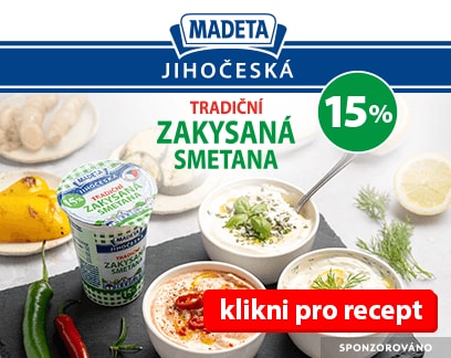 Sponzorováno: Madeta. Tradiční zakysaná smetana.