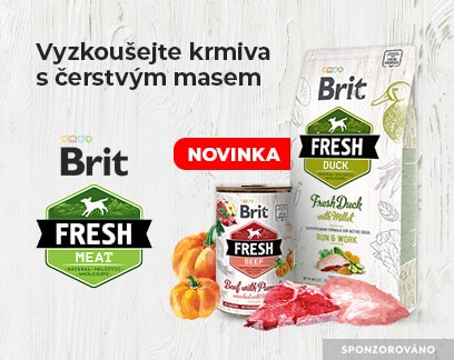 Sponzorováno: Brit FRESH MEAT. Vyzkoušejte krmiva s čerstvým masem
